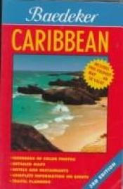 book cover of Baedeker Caribbean (Baedeker's Travel Guides by Karl Baedeker