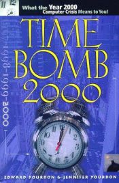 book cover of Time Bomb 2000 by Yourdon