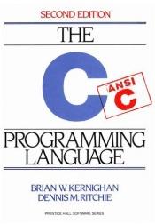 book cover of C, a Linguagem de Programação Padrão ANSI by Brian Kernighan|Dennis Ritchie
