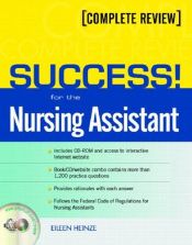 book cover of SUCCESS! for the Nursing Assistant: A Complete Review by Eileen Heinze