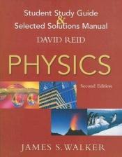 book cover of Physics Student Study Guide And Selected Solutions Manual by James S Walker