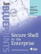 book cover of Secure Shell in the Enterprise by Jason Reid