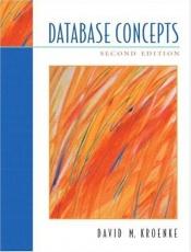 book cover of Database concepts by David M. Kroenke