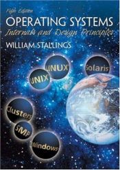 book cover of Operating Systems: Internals and Design Principles by William Stallings