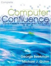 book cover of Computer Confluence Complete by George Beekman