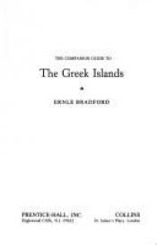 book cover of Die griechischen Inseln : Ein Führer by Bradford Ernle