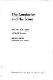 book cover of Conductor and His Score by Elizabeth A. H. Green
