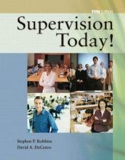 book cover of Supervision Today! by Stephen P. Robbins