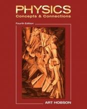 book cover of Physics: Concepts & Connections by Art Hobson