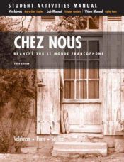 book cover of Student Activities Manual for Chez Nous: Branche sur le monde francophone by Albert Valdman