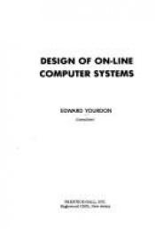 book cover of Design of on-line computer systems by Yourdon