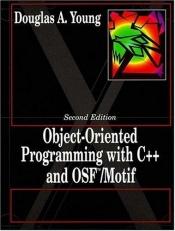 book cover of Object Oriented Programming With C++ and Osf Moti by Douglas Young