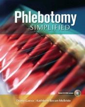 book cover of Phlebotomy simplified [compact disc] by Diana Garza