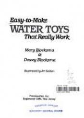 book cover of Easy to Make Water Toys R by Mary Blocksma