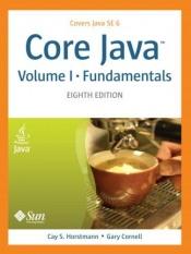book cover of Core Java(TM), Volume I--Fundamentals (8th Edition) (Addison-Wesley Object Technolo) by Cay S. Horstmann