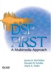 book cover of DSP first : a multimedia approach by James H. McClellen