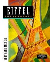 book cover of Eiffel: The Language (Prentice Hall Object-oriented Series) by Bertrand Meyer
