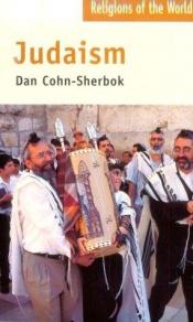 book cover of Religions of the World Series: Judaism (Religions of the World Series) by Dan Cohn-Sherbok