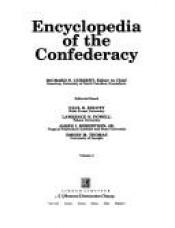 book cover of Encyclopedia of the Confederacy (Volume 4 of 4) by Richard N. Current