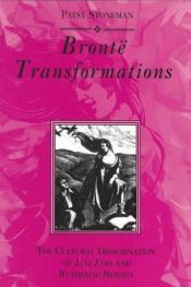 book cover of Bronte Transformations: Cultural Dissemination of "Jane Eyre" and "Wuthering Heights" by Stoneman