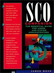 book cover of SCO Companion: The Essential Guide for Users and System Administrators by James Mohr