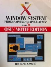 book cover of The X window system : programming and applications with Xt by Douglas Young