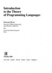 book cover of Introduction to the Theory of Programming Languages (Prentice-Hall International Series in Computer Science) by Bertrand Meyer