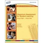 book cover of Classroom Assessment for Student Learning: Doing It Right--Using It Well by Graduate Record Examinations Board