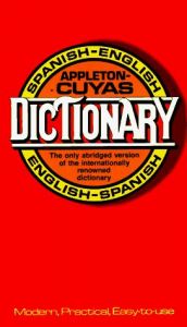 book cover of New Appleton-Cuyas Spanish-English, English-Spanish Dictionary (A Spectrum book) by Arturo Cuyas