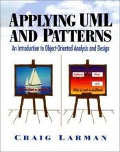 book cover of Applying UML and patterns by Craig Larman