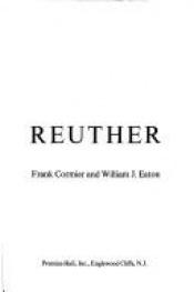book cover of Reuther by Frank Cormier