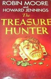 book cover of The Treasure Hunter by Robin Moore