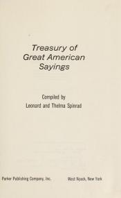 book cover of Treasury of great American sayings by Leonard. Spinrad