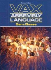 book cover of VAX Assembly Language by Sara Baase