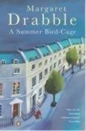 book cover of Summer Bird Cage, the by Margaret Drabble