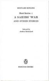 book cover of Stories: Sahibs' War and Others v. 1 by Rudyard Kipling