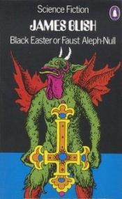 book cover of Black Easter by James Blish