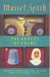 book cover of The Abbess of Crewe by Muriel Spark
