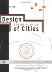 book cover of Design of Cities by Edmund Bacon