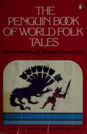 book cover of Penguin book of world folk tales = by Milton Rugoff