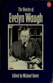 book cover of The Diaries of Evelyn Waugh by Evelyn Waugh