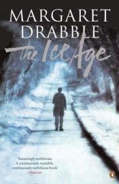 book cover of The Ice Age by Margaret Drabble
