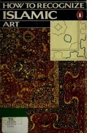 book cover of How to Recognize Islamic art by Gabriele Mandel