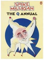 book cover of The Q Annual by Spike Milligan