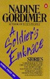 book cover of A soldier's embrace by Nadine Gordimer
