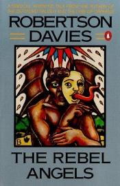 book cover of The Rebel Angels by Robertson Davies
