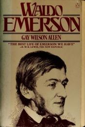 book cover of Waldo Emerson by Gay Wilson Allen