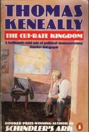 book cover of Cut Rate Kingdom by Thomas Keneally