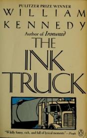 book cover of The Ink truck by William Kennedy