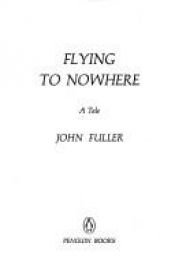 book cover of Flying to Nowhere by John Fuller